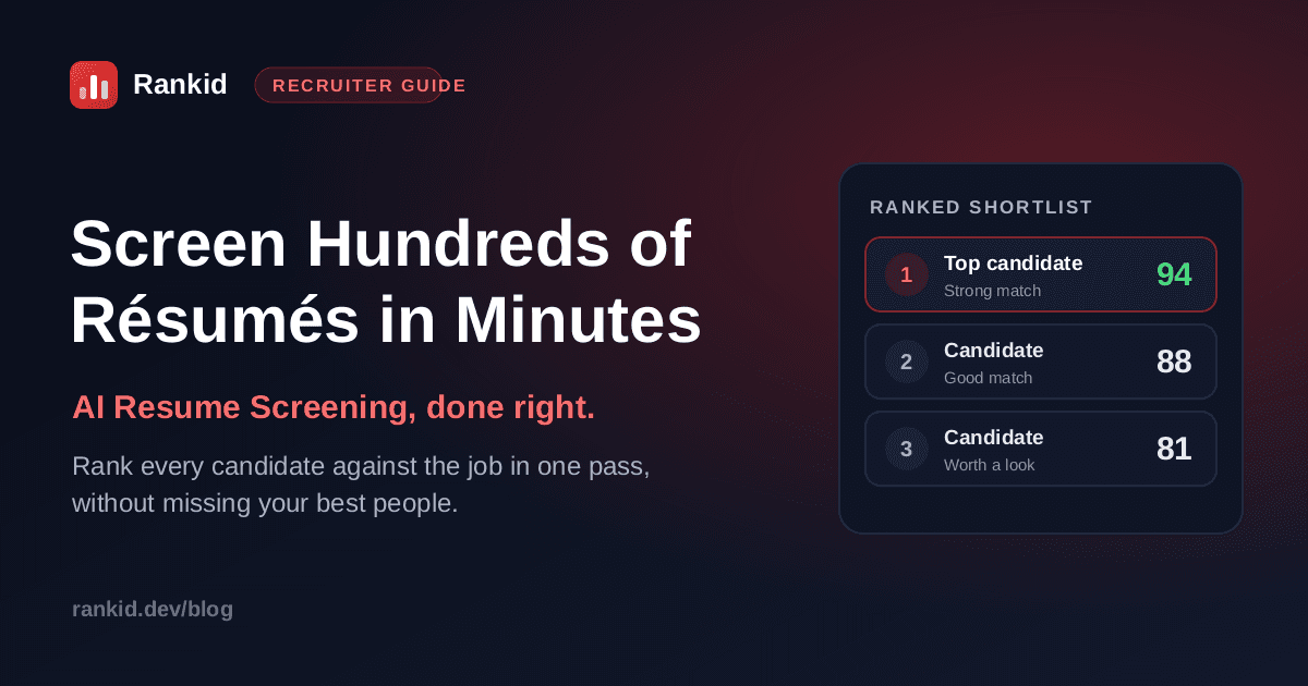 AI resume screening: rank hundreds of resumes against a job description in minutes
